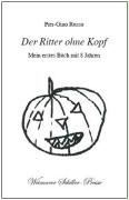 Der Ritter ohne Kopf - Pier-gino Russo - E-Book