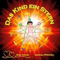 Das Kind ein Stern - Heike Schmitt - E-Book