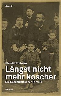 Längst nicht mehr koscher - Claudia Erdheim - E-Book