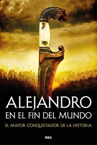 Alejandro en el fin del mundo - Varios autores - E-Book