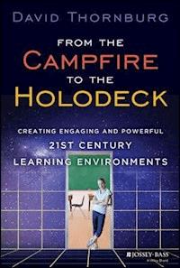 From the Campfire to the Holodeck - David Thornburg - E-Book