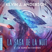 Le Sang du cosmos - Kevin J. Anderson - Hörbuch