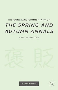 The Gongyang Commentary on The Spring and Autumn Annals - - E-Book