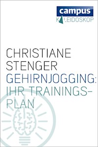 Gehirnjogging: Ihr Trainingsplan - Christiane Stenger - E-Book