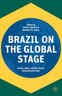 Brazil on the Global Stage -  - E-Book