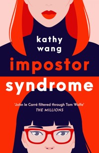 Impostor Syndrome - Kathy Wang - E-Book