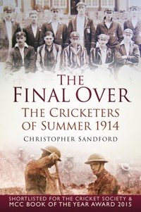 The Final Over - Christopher Sandford - E-Book