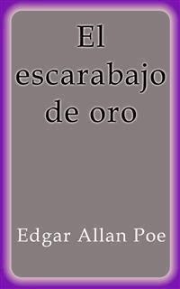 El escarabajo de oro - Edgar Allan Poe - E-Book