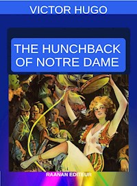 The Hunchback of Notre Dame - Victor Hugo - E-Book