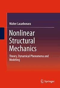 Nonlinear Structural Mechanics - Walter Lacarbonara - E-Book