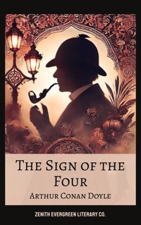 The Sign of the Four - Arthur Conan Doyle - E-Book