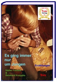 Es ging immer nur um Jungen - Reinhard Knoppka - E-Book