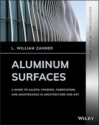 Aluminum Surfaces - L. William Zahner - E-Book