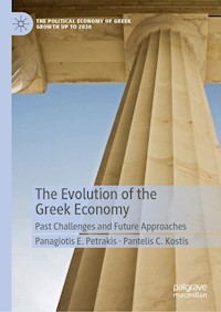 The Evolution of the Greek Economy - Panagiotis E. Petrakis - E-Book