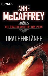 Drachenklänge - Anne McCaffrey - E-Book