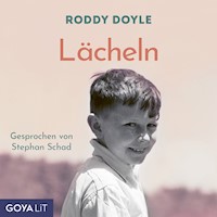 Lächeln - Roddy Doyle - Hörbuch