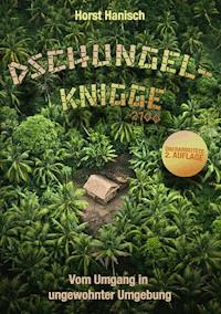 Dschungel-Knigge 2100 - Horst Hanisch - E-Book