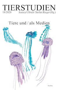Tiere und/als Medien - Katharina Alsen - E-Book