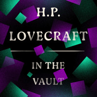 In the Vault - H. P. Lovecraft - Hörbuch