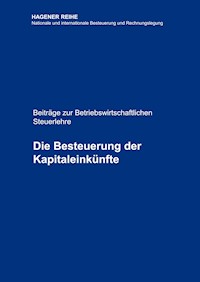 Die Besteuerung der Kapitaleinkünfte - Selden Peter Schröder - E-Book