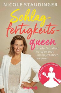 Schlagfertigkeitsqueen - Nicole Staudinger - E-Book