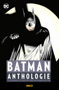Batman – Anthologie - Frank Miller - E-Book