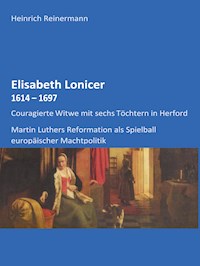 Elisabeth Lonicer - Heinrich Reinermann - E-Book