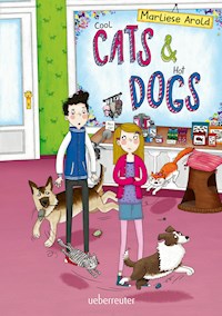 Cool Cats & Hot Dogs - Marliese Arold - E-Book
