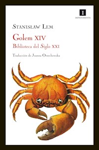 Golem XIV - Stanislaw Lem - E-Book