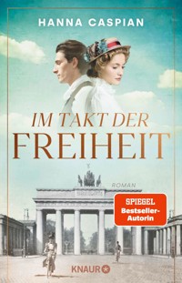 Im Takt der Freiheit - Hanna Caspian - E-Book