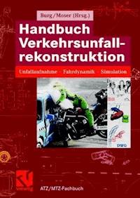 Handbuch Verkehrsunfallrekonstruktion -  - E-Book
