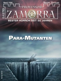 Professor Zamorra 1296 - Michael Mühlehner - E-Book