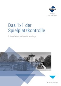 Das 1x1 der Spielplatzkontrolle - Forum Verlag Herkert GmbH - E-Book