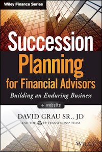 Succession Planning for Financial Advisors - David Grau - E-Book