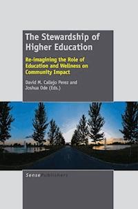 The Stewardship of Higher Education - - E-Book