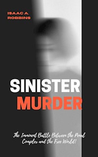 Sinister Murder - Isaac A. Robbins - E-Book