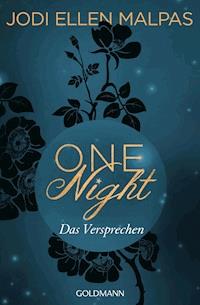One Night - Das Versprechen - Jodi Ellen Malpas - E-Book