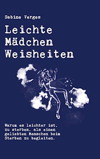 Leichte Mädchen Weisheiten - Sabine Verges - E-Book