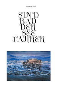 Sindbad der Seefahrer - Abd Al-Karim - E-Book