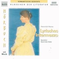 Lyrisches Intermezzo - Heinrich Heine - Hörbuch