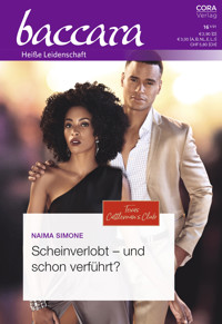 Scheinverlobt – und schon verführt? - Naima Simone - E-Book