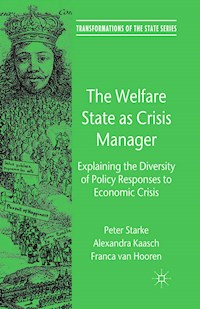 The Welfare State as Crisis Manager - P. Starke - E-Book