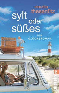 Sylt oder Süßes - Claudia Thesenfitz - E-Book