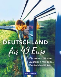 Deutschland für 49 Euro -  - E-Book