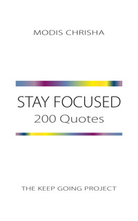 Stay Focused - Modis Chrisha - E-Book