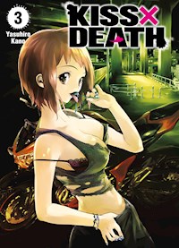 Kiss X Death, Band 3 - Yasuhiro Kano - E-Book