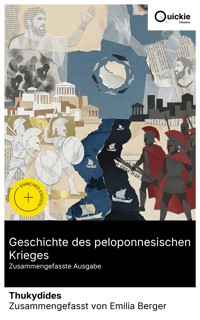 Geschichte des peloponnesischen Krieges (Zusammengefasste Ausgabe) - Thukydides - E-Book
