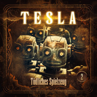 Tesla - Folge 2: Tödliches Spielzeug - Silke Walter - Hörbuch