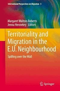 Territoriality and Migration in the E.U. Neighbourhood -  - E-Book