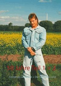 50 Jahre Teil 1 + 2 - Frank Degelmann - E-Book